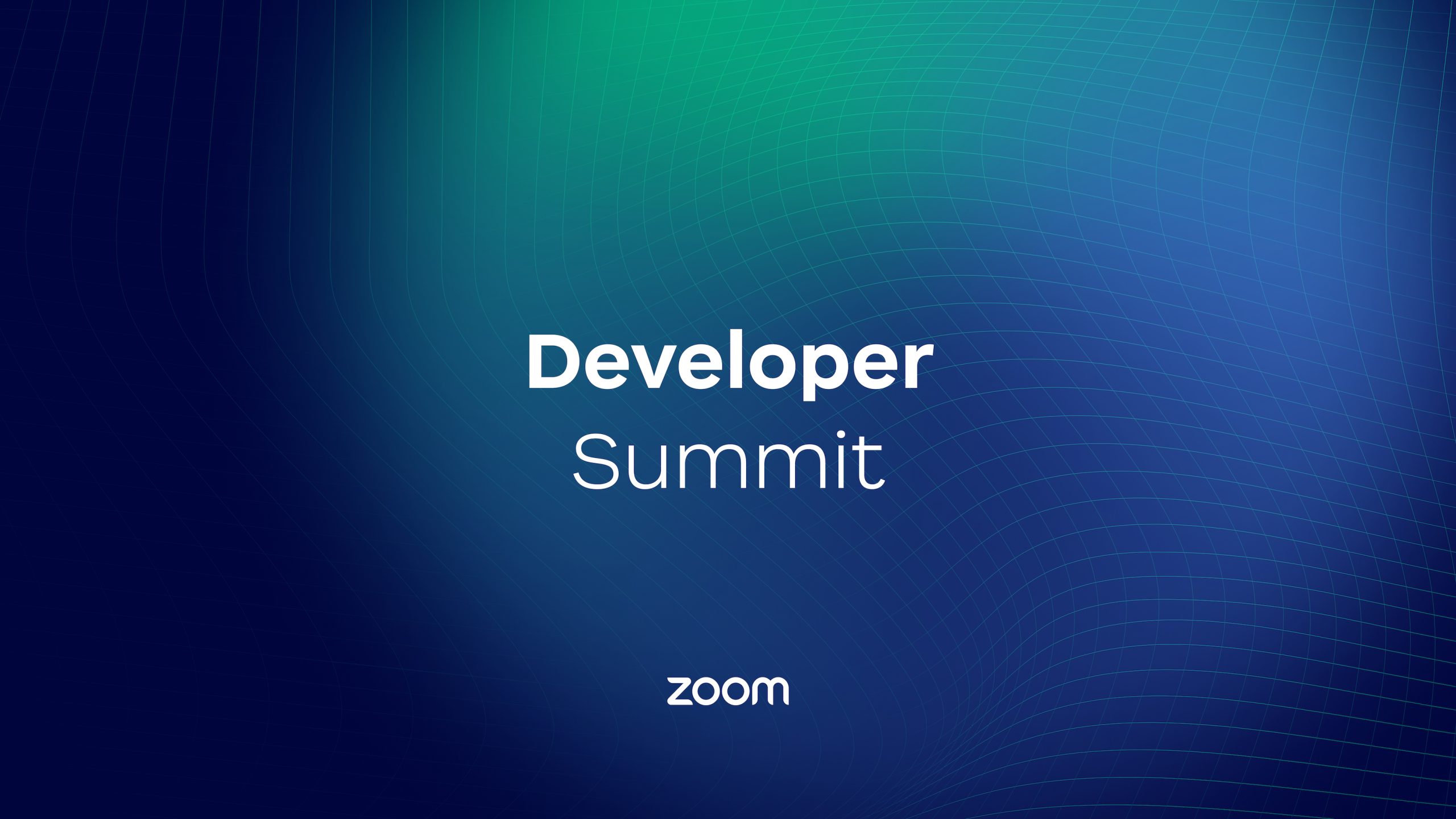 Registration is open for Zoom’s Developer Summit!